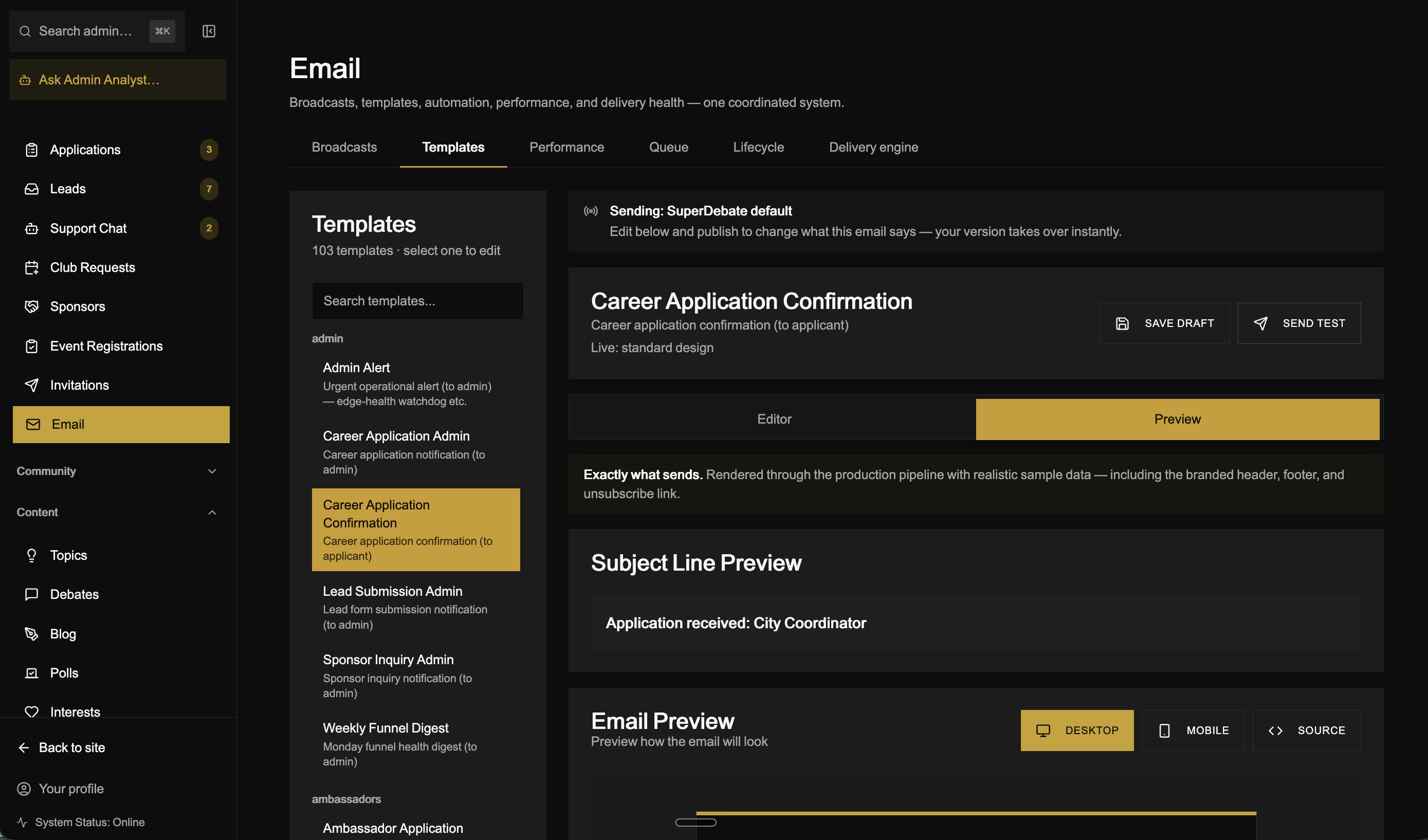 SuperDebate command center email workspace showing production templates, previews, tests, and delivery controls