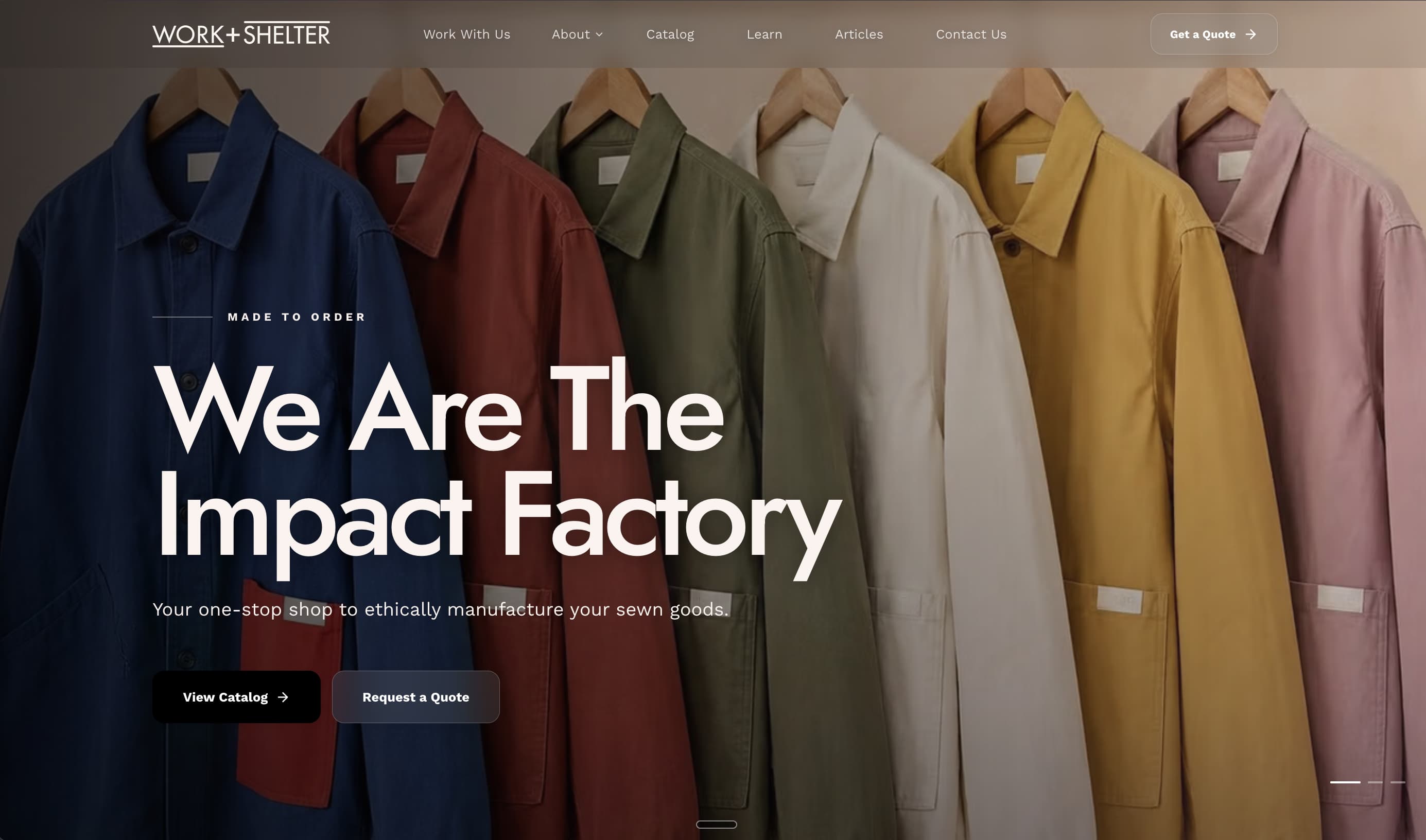 WORK+SHELTER customer website introducing its ethical made-to-order manufacturing offer over a row of colorful workwear